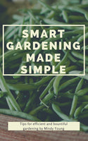 Smart Gardening Made Simple