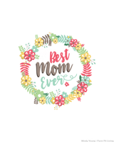 Best Mom Ever Mother's Day Printable Wall Hanging